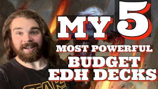 5 Super Powerful Budget EDH Decks [upl. by Anastatius]