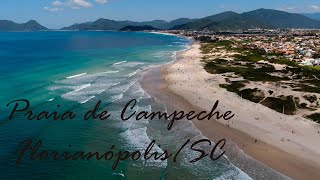 PRAIA DE CAMPECHE FLORIANÓPOLIS SC [upl. by Ause]