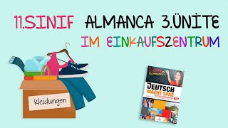 11Sınıf Almanca  3Ünite  Im Einkaufszentrum  Part 1 [upl. by Quince]