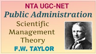 UGC NET Public Administration  Scientific Management Theory  FW Taylor [upl. by Sybil]