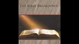 Bible Breakdown [upl. by Ecinerev]