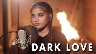 Dark Love  Sidhu Moosewala  Cover by AiSh [upl. by Dulciana]