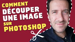 Comment découper une image avec Photoshop [upl. by Claman]