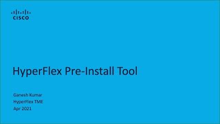 Cisco HyperFlex Preinstall Tool [upl. by Longwood]