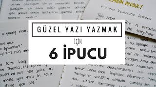 Güzel Yazı Yazmak için 6 İpucu [upl. by Elsworth]