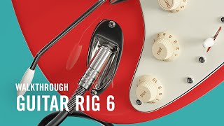 GUITAR RIG 6 PRO Walkthrough  Native Instruments [upl. by Esinert]