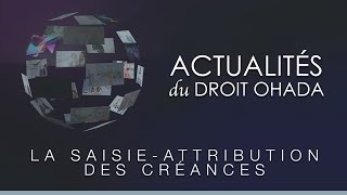 La saisieattribution des créances [upl. by Odrawde]