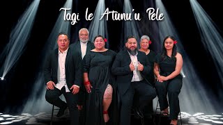 Punialavaa  Tagi le Atunuu Pele Official Music Video [upl. by Alejandrina]