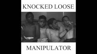 Manipulator  Knocked Loose ORIGINAL RARE [upl. by Albina]