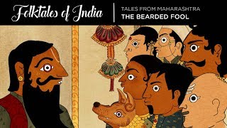 Folktales of India  Tales from Maharashtra  The Bearded Fool [upl. by Amabil36]