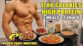 Full Day Of Eating 1700 Calories  SIMPLE Meal Plan For Fat Loss amp Muscle Gain [upl. by Irap255]