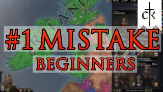 1 Mistake Beginners Make in Crusader Kings 3 [upl. by Clemen]