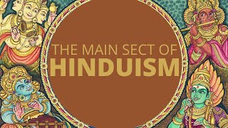 What Are the Main Hindu DenominationsSects [upl. by Breskin]