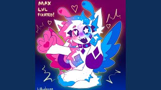 MAX LVL FIXATED [upl. by Zimmer]