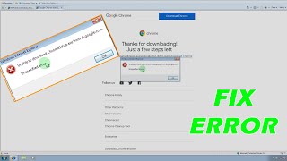 Unable to Download Chrome Setup exe  Unspecified error from Internet Explorer [upl. by Geibel]