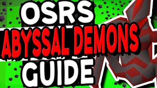 The Ultimate Abyssal Demons Slayer Guide Old School Runescape [upl. by Suu827]