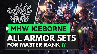 Monster Hunter World Iceborne  All Master Rank Armor Sets So Far [upl. by Nylitak]