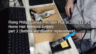 Fixing Philips Lumea Precision Plus SC200611 IPL Home Hair Removal System part 2 [upl. by Mount]