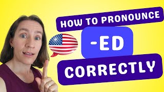 How to Pronounce the ED Ending Correctly in English [upl. by Granniah728]