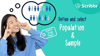 Research Design Defining your Population and Sampling Strategy  Scribbr 🎓 [upl. by Pressey]