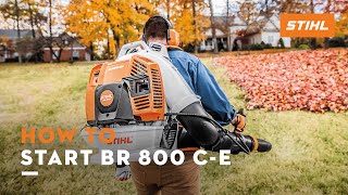 How to Start BR 800 CE  STIHL Tutorial [upl. by Olyhs]