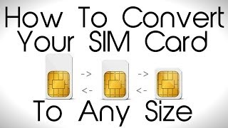 How to Convert your SIM card to ANY Size [upl. by Nagirrek]