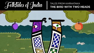 Folktales of India  Tales from Karnataka  The bird with two heads [upl. by Jocelyn]