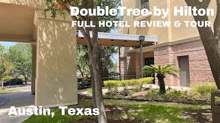 FULL Hotel Tour DoubleTree by Hilton  Austin TX near UT Austin [upl. by Eberhard]