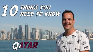 10 Things To Know Before Coming To Qatar  All About Life In Qatar  Doha [upl. by Koressa]