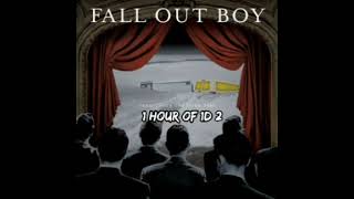 Fall Out Boy  Sugar Were Goin Down 1 HOUR [upl. by Aivilo]