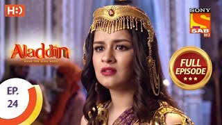 Aladdin  Ep 24  Full Episode  21st September 2018 [upl. by Demakis]