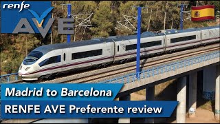 Madrid to Barcelona with RENFE AVE in Preferente [upl. by Asik]