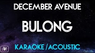 December Avenue  Bulong KaraokeAcoustic Instrumental [upl. by Tlevesoor]