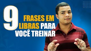 9 FRASES ESSENCIAIS EM LIBRAS para Iniciantes  Frases do Dia a Dia [upl. by Mort921]