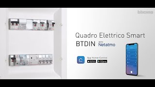 BTicino BTDIN with Netatmo  Quadro Elettrico Smart [upl. by Nivad]