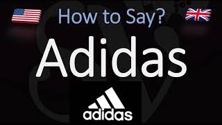 How to Pronounce Adidas CORRECTLY [upl. by Aenil]