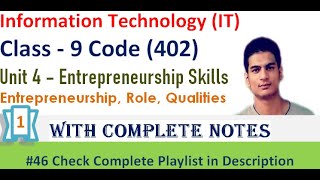 Role of Entrepreneurship  Entrepreneurship Skills  Unit 4  Class 9 Information Technology  CBSE [upl. by Martinelli]