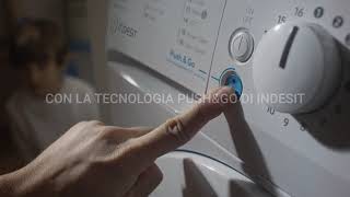 Indesit Lavatrice PushampGo  DoItTogether [upl. by Monaco459]