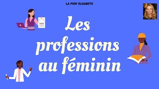 Le féminin des professions en français Niveau A1 de FLE [upl. by Eseneg]