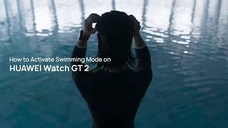 Huawei  Watch GT 2  How to Activate Swimming Mode [upl. by Nalrah]