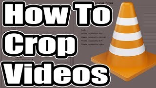 How To Crop A Videos Using VLC Media Player Very Simple [upl. by Nerrad]