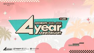 Arknights 4th Anniversary Livestream [upl. by Peder233]