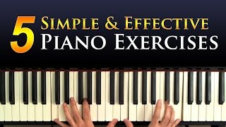 5 Simple Piano Exercises For Building Technique [upl. by Nohtan]