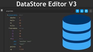 DataStore Editor V3 Overview [upl. by Elleirol]