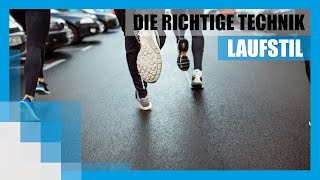 Laufstil Die richtige Technik beim Laufen [upl. by Avid669]