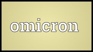 Omicron Meaning [upl. by Hills]