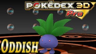 Pokemon 043 Oddish Pokedex 3D Pro [upl. by Oriaj59]