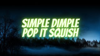 Simple dimple pop it squish English Lyrics [upl. by Ennoirb]