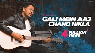 Gali Me Aaj Chand Nikla Best Remix Versions [upl. by Eyot995]