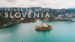 Things To Do In SLOVENIA  UNILAD Adventure [upl. by Nowujalo]